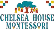 Chelsea House Montessori