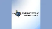Eyes on Texas Vision Care