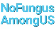 NoFungusAmungUs