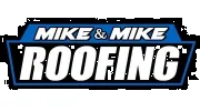 Mike and Mike Roofing