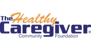 The Healthy Caregiver Community Foundation