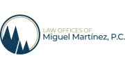 Law Offices of Miguel Martinez