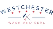 Westchester Wash and Seal