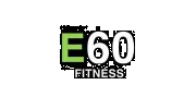 e60 fitness