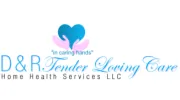 D & R Tender Loving Care Home Health Services