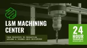 L & M Machining Center