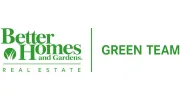 Better Homes & Gardens Real Estate Green Team