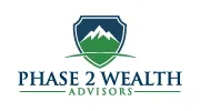 Phase 2 Wealth Advisors