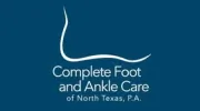 Complete Foot and Ankle Care of North Texas