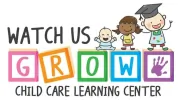 Watch Us Grow Child Care Learning Center
