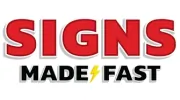 Signs Made Fast
