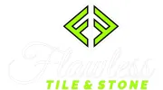 Flawless Tile & Stone