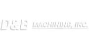 D & B Machining