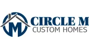 Circle M Custom Homes