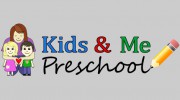 Kids & Me Preschool & Daycare