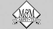M & M Carpet & Tile