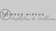 Mirror Mirror Aesthetics & Wellness