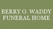 Berry O Waddy Funeral Home
