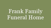 Frank Family Funeral Home