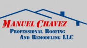 Manuel Chavez Professional Roofing & Remodeling