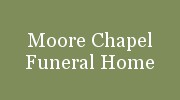 Moore Chapel Funeral Home