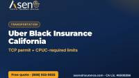 Uber Black Insurance California
